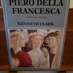 Piero Della Francesca, Complete Edition