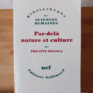 Par-delà nature et culture