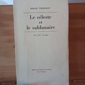 Le Céleste et le Sublunaire
