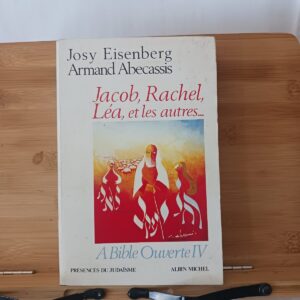 Jacob, Rachel, Léa, et les autres--