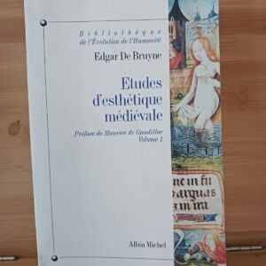 Etudes d'esthétique médiévale