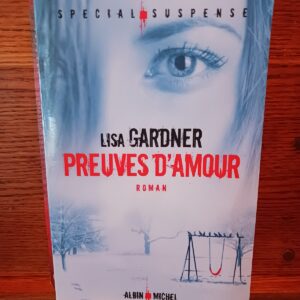 Preuves d'amour : roman