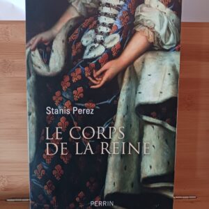 Le corps de la reine : engendrer le prince, d'Isabelle de Hainaut à Marie-Amélie de Bourbon-Sicile