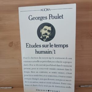 ETUDES SUR LE TEMPS HUMAIN. Tome 1