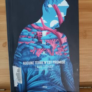 Aucune terre n'est promise