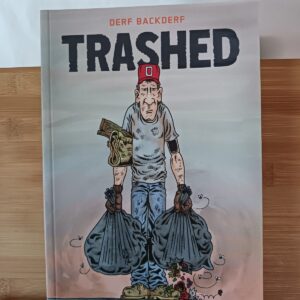 Trashed