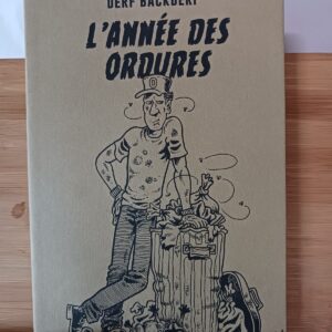 L'année des ordures