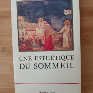 Une esthétique du sommeil