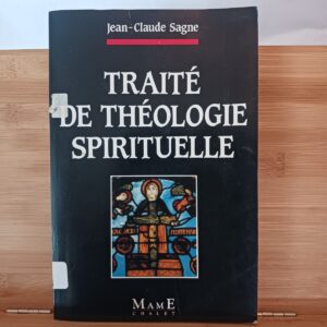 Traité de théologie spirituelle