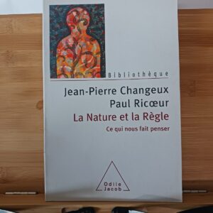 La nature et la règle : ce qui nous fait penser