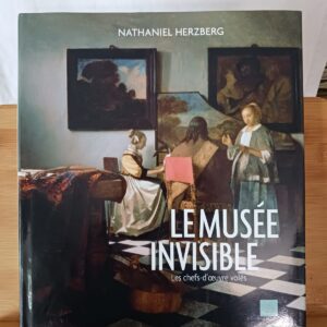Le musée invisible
