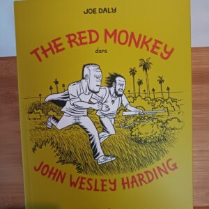 The Red Monkey dans John Wesley Harding Joe Daly