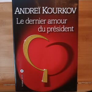 Dernier amour du président