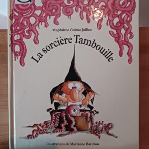 La Sorcière Tambouille