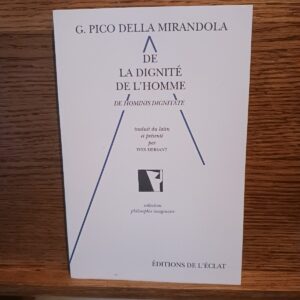 De la dignité de l'homme