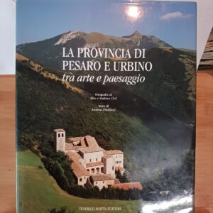 La Provincia Di Pesaro E Urbino