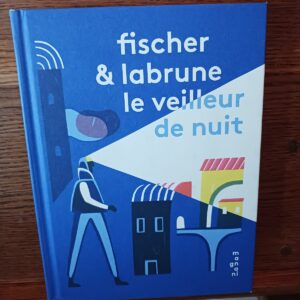 Le veilleur de nuit