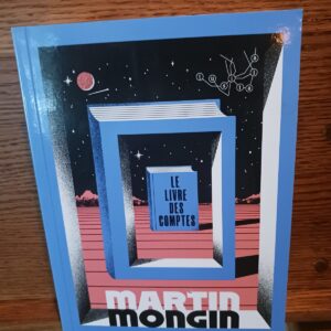 Le livre des comptes Martin Mongin
