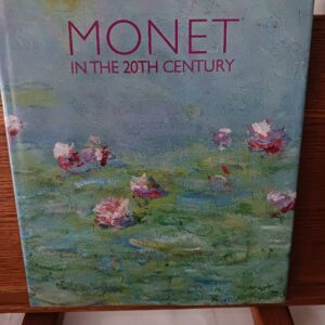 Monet in the 20th Century