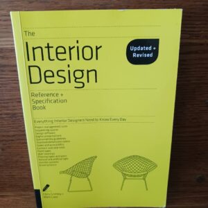 The Interior Design Reference & Specification Book Updated & Revised