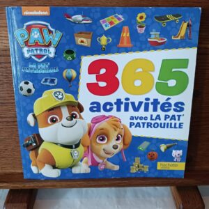 La Pat' Patrouille - 365 activités