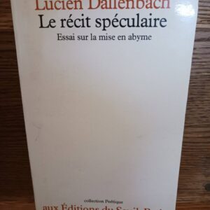 Le récit spéculaire