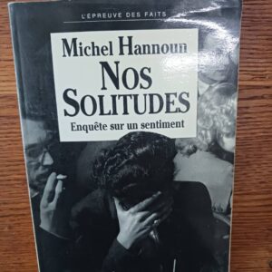 Nos solitudes