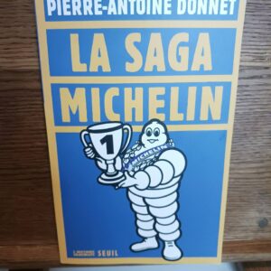 La saga Michelin