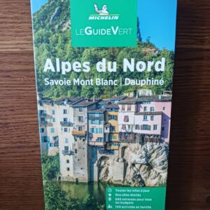 Alpes du Nord : Savoie, Mont-Blanc, Dauphiné (Parution 2023) Michelin