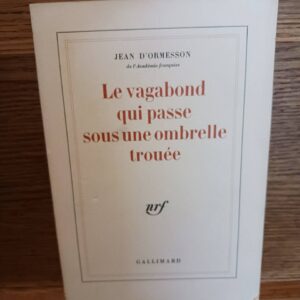 Le vagabond qui passe sous une ombrelle trouée