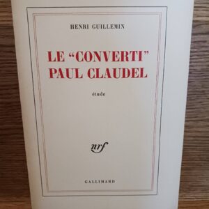 Le "Converti" Paul Claudel