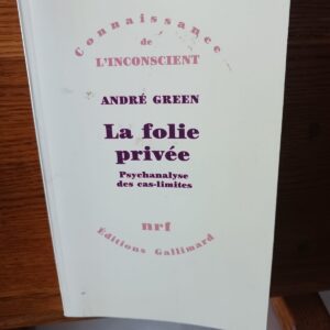 La folie privée