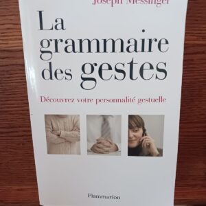 La grammaire des gestes