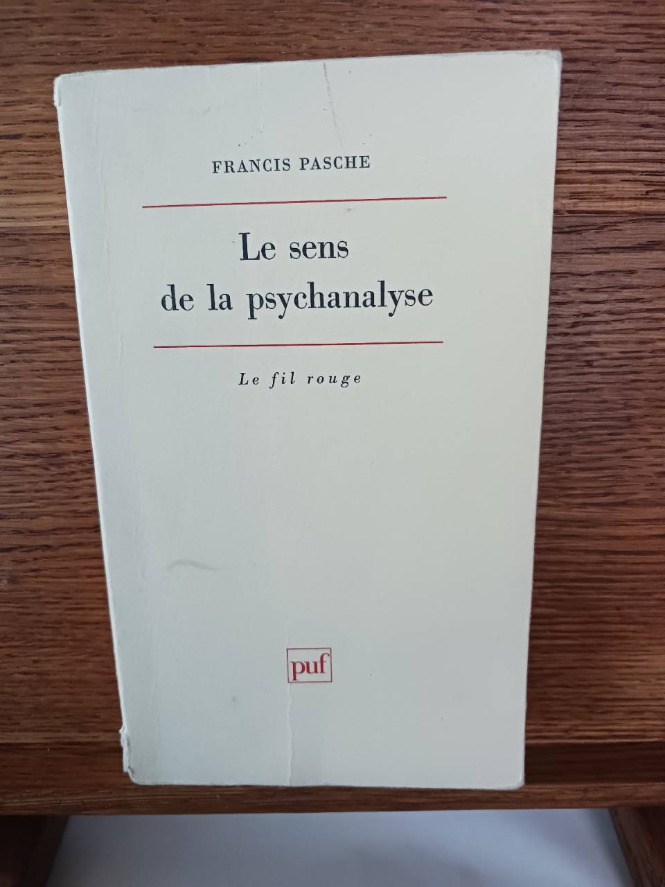 Le sens de la psychanalyse