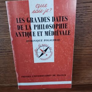 Les grandes dates de la philosophie antique et médiévale