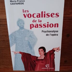 Les vocalises de la passion