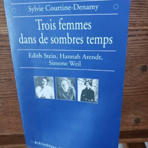 Trois femmes dans de sombres temps
