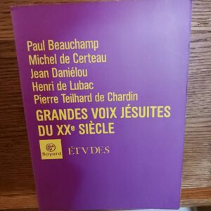 Grandes voix jésuites du XXe siècle
