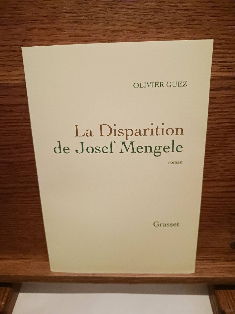 La disparition de Josef Mengele : roman