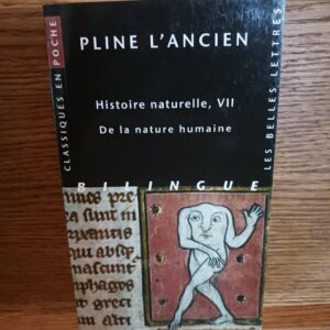 Histoire naturelle, VII : De la nature humaine