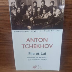 Elle et lui : nouvelles sur le théâtre et les acteurs