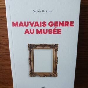 Mauvais genre au musée