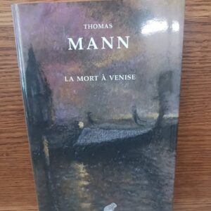 La mort à Venise (nouvelle traduction)