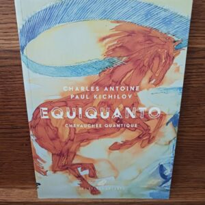 Equi quanto : chevauchée quantique