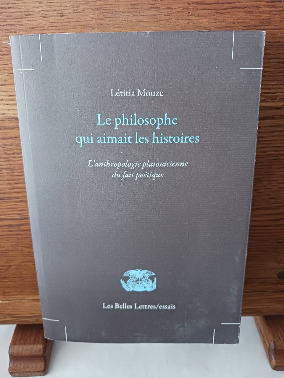 Le philosophe qui aimait les histoires : l'anthropologie platonicienne du fait poétique