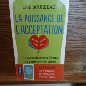 La puissance de l'acceptation