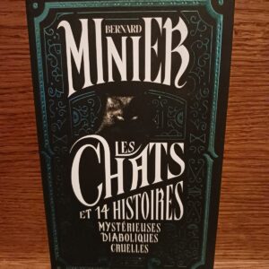 Les chats : et 14 histoires mystérieuses, diaboliques, cruelles