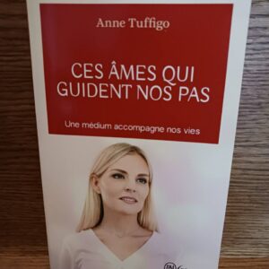 Ces âmes qui guident nos pas