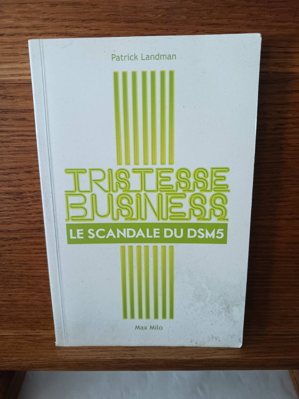 Tristesse business : le scandale du DSM-5