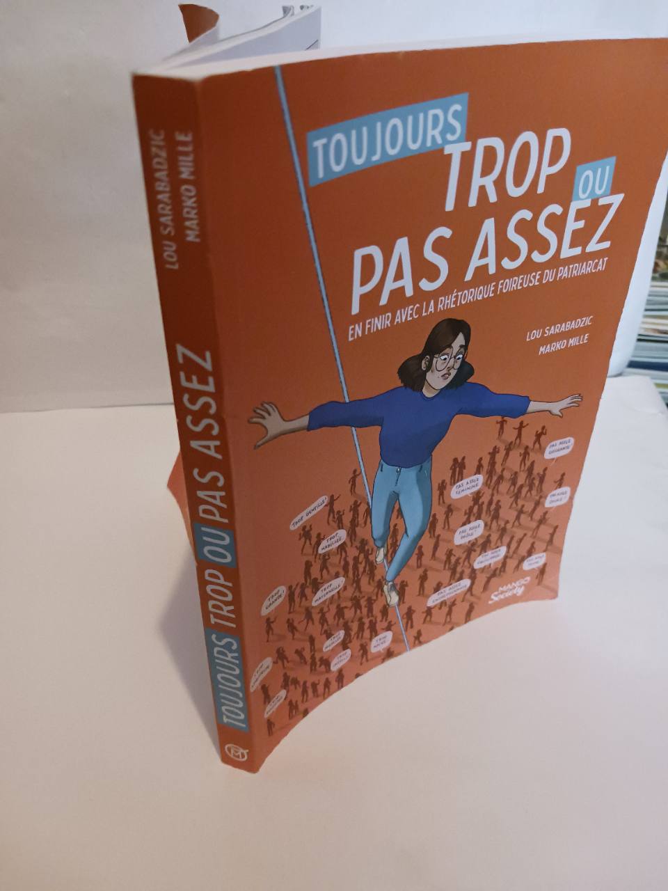 Toujours trop ou pas assez : en finir avec la rhétorique foireuse du patriarcat